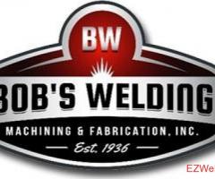 Bob’s Welding, Machining, & Fabrication Inc