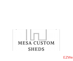 Mesa Custom Sheds