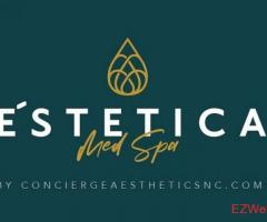 E'stetica Med Spa by Concierge Aesthetics NC