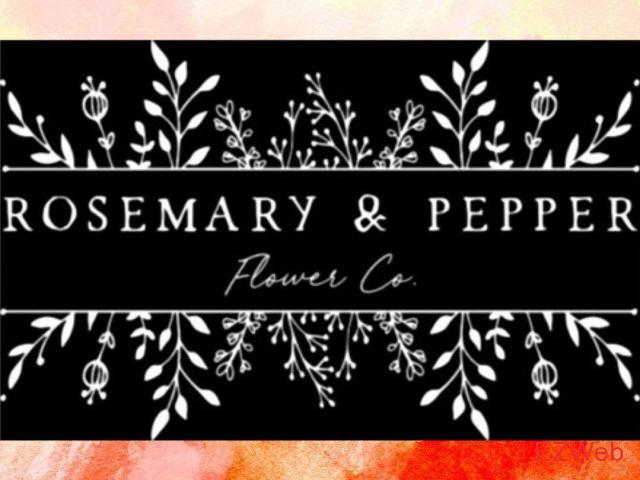 Rosemary & Pepper Flower Co.