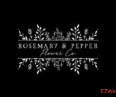 Rosemary & Pepper Flower Co