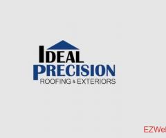 Ideal Precision Roofing and Exteriors, Inc.